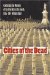 Cities of the Dead : Contesting the Memory of the Civil War in the South, 1865-1914 cover
