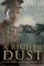 A Richer Dust : Family, Memory, and the Second World War cover