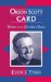 Orson Scott Card : Writer of the Terrible Choice cover