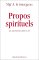 Propos Spirituels : Les Sacrements Dans La Vie cover