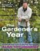 The Gardener's Year : The Ultimate Month-by-month Gardening Handbook cover