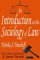 An Introduction to the Sociology of Law