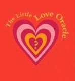The Little Love Oracle [Click for larger image]