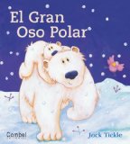 El Gran Oso Polar / The Very Bouncy Bear [Click for larger image]