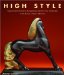 High Style : Masterworks from the Bernard and Sylvia Ostry Collection in the Royal Ontario Museum cover