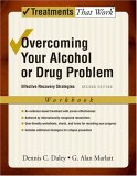 Overcoming Your Alcohol Or Drug Problem : Effective Recovery Strategies [Click for larger image]