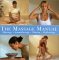 The Massage Manual : Massage - Aromatherapy - Shiatsu - Reflexology cover