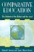 Comparative Education : The Dialectic of the Global and the Local cover