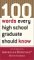 100 Words Every High School Graduate Should Know cover