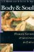 Body & Soul : Human Nature & the Crisis in Ethics cover