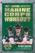 The United States Marine Corps Workout cover