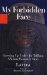 My Forbidden Face : Growing Up Under the Taliban, a Young Woman's Story cover