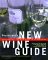 Overstreets New Wine Guide : Celebrating the New Wave in Winemaking cover