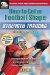 How to Get in Football Shape : Strength Training cover