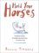 Hold Your Horses : Nuggets of Truth for People Who Love Horses...No Matter What cover