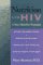 Nutrition And HIV : A New Model for Treatment cover