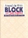 Around the Block With Judy Hopkins : 200 Rotary-Cut Blocks in 6 Sizes cover