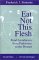 Eat Not This Flesh : Food Avoidances from Prehistory to the Present cover