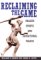 Reclaiming The Game : College Sports And Educational Values cover