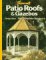  Patio Roofs & Gazebos