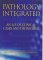 Pathology Integrated : An A-Z of Disease and Its Pathogenesis cover