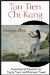 Tan Tien Chi Kung : Foundational Exercises For Empty Force And Perineum Power cover