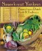 Sauerkraut Yankees : Pennsylvania Dutch Foods & Foodways cover