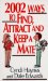 2002 Ways to Find, Attract, and Keep a Mate cover