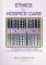  Ethics in Hospice Care: Challenges to Hospice Values in a Changing Health Care Environment