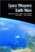 Space Weapons : Earth Wars cover