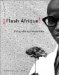 Flash Afrique! Photography from West Africa : Photography from West Africa cover