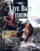 Live Bait Fishing : Including Dough Bait & Scent cover