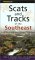 Scats and Tracks of the Southeast : A Field Guide to the Signs of Seventy Wildlife Species cover