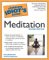 Complete Idiot's Guide to Meditation cover