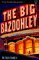 The Big Bazoohley cover