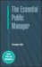 The Essential Public Manager cover