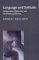 Language and Solitude : Wittgenstein, Malinowski and the Habsburg Dilemma cover
