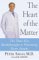 The Heart of the Matter : the Three Key Breakthroughs to Preventing Heart Attacks cover
