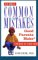 10 Most Common Mistakes Good Parents Make : And How to Avoid Them cover