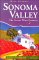  Hill Guide Sonoma Valley: The Secret Wine Country