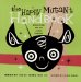 The Happy Mutant Handbook/Mischievous Fun for Higher Primates : Mischievous Fun for Higher Primates cover