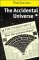 The Accidental Universe cover