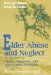 Elder Abuse and Neglect : Causes, Diagnosis, and Intervention Strategies cover
