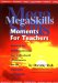 Megaskills Moments for Teachers : How-To's for Building Personal and Professional Effectiveness for the Classroom and Beyond cover