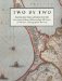 Two by Two : Twenty-Two Pairs of Maps from the Newberry Library Illustrating 500 Years of Western Cartographic History cover