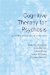 Cognitive Therapy for Psychosis : A Formulation-Based Approach cover