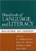 Handbook of Language and Literacy : Development and Disorders cover