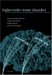 Higher-order Motor Disorders : From Neuroanatomy And Neurobiology To Clinical Neurology cover