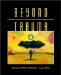 Beyond Trauma : Conversations on Traumatic Incident Reduction cover