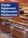 Design And Equipment For Restaurants And Foodservice : A Management View cover